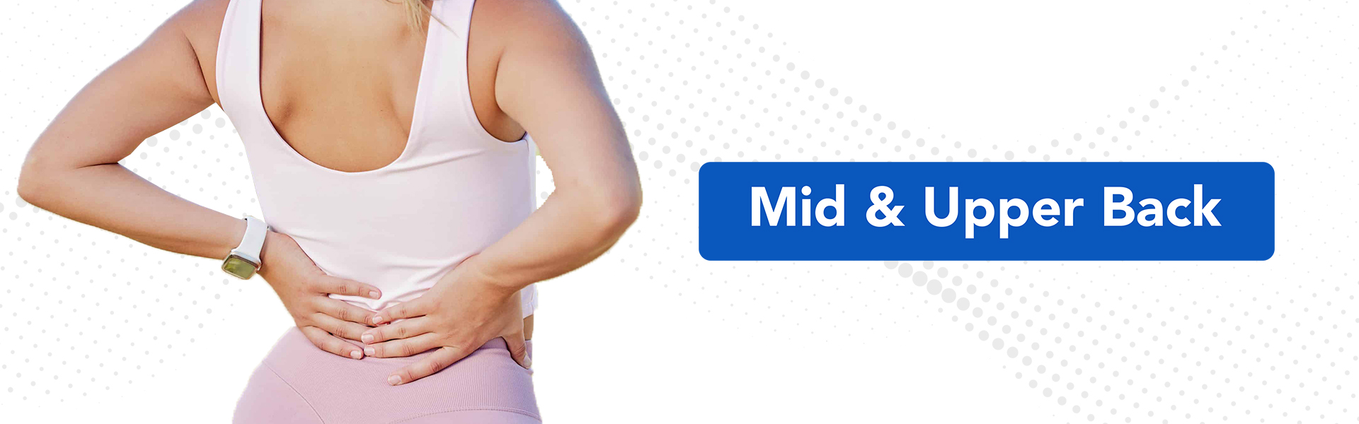 Mid & Upper Back