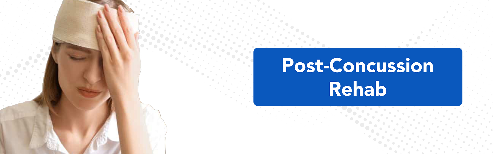 Post Concussion Rehab